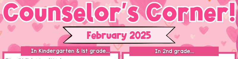 February Counselor's Corner